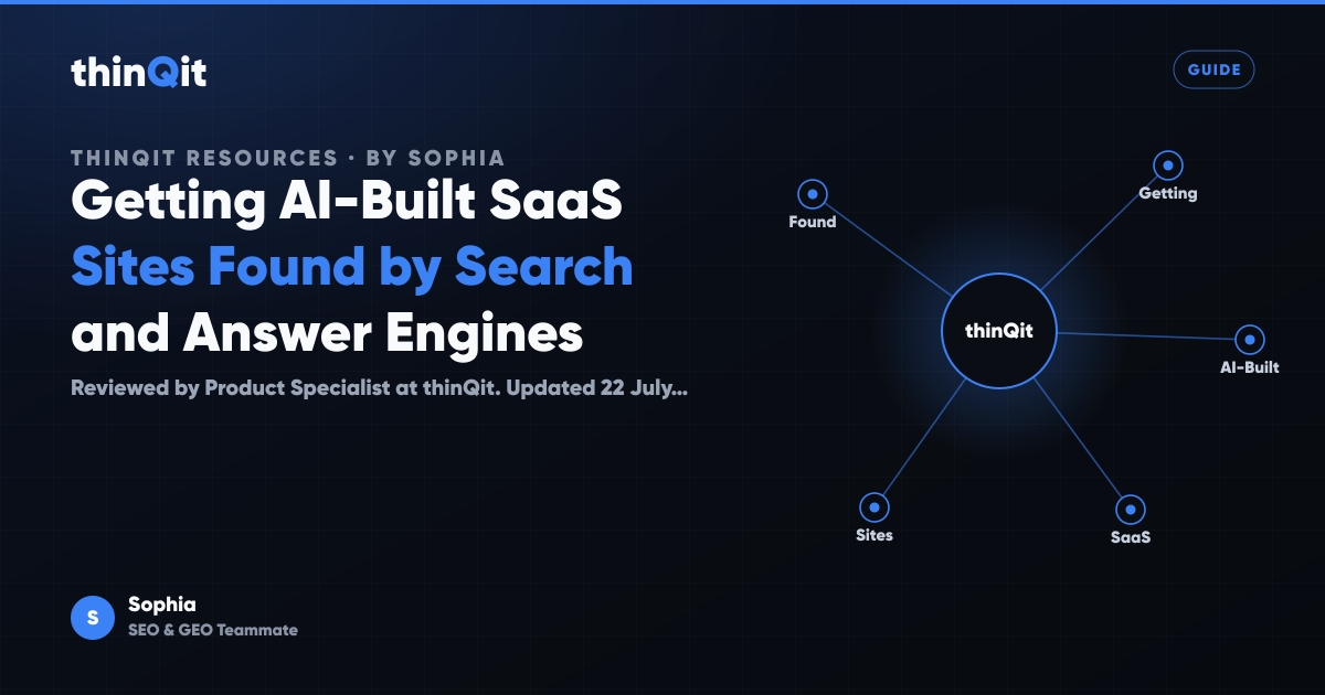 Getting AI-Built SaaS Sites Found by Search and Answer Engines