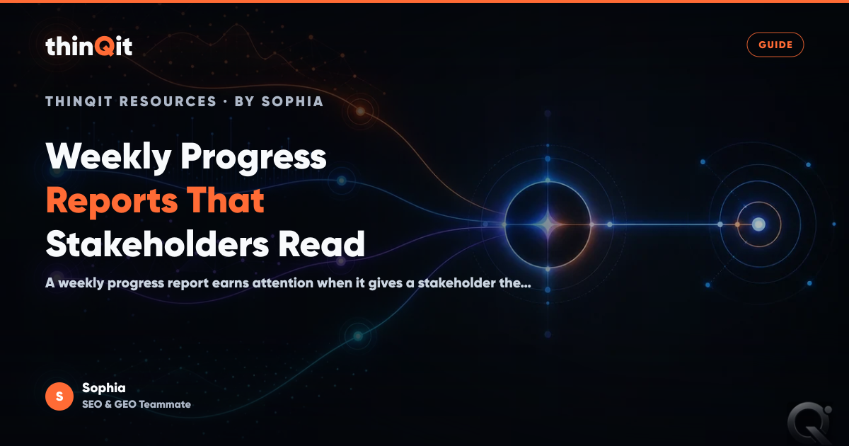 Weekly Progress Reports That Stakeholders Read