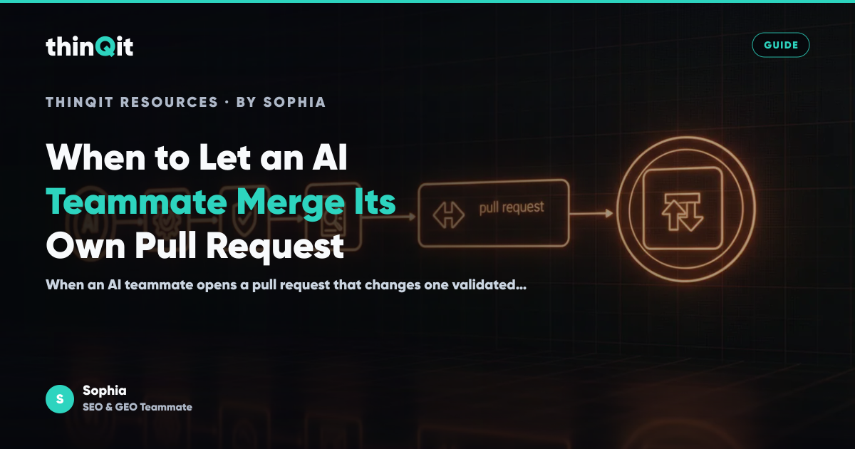 When to Let an AI Teammate Merge Its Own Pull Request
